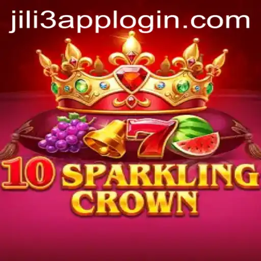 Discover the Thrilling World of 10SparklingCrown and the jili3 App Login