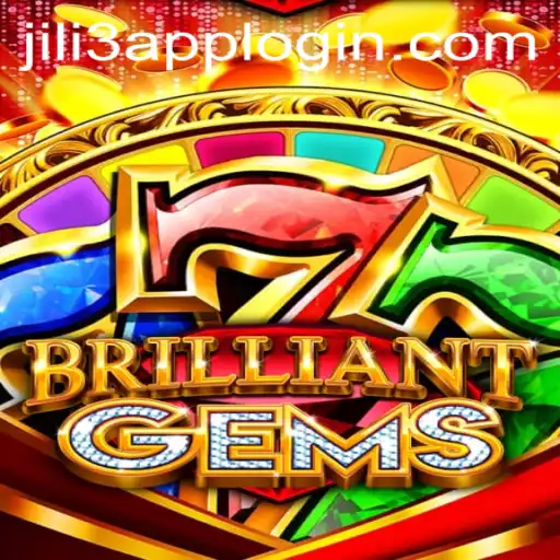 Exploring the Fascinating World of BrilliantGems and Jili3 App Login