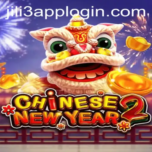 Exploring the Excitement of 'ChineseNewYear2' and Navigating the 'Jili3 App Login' Experience